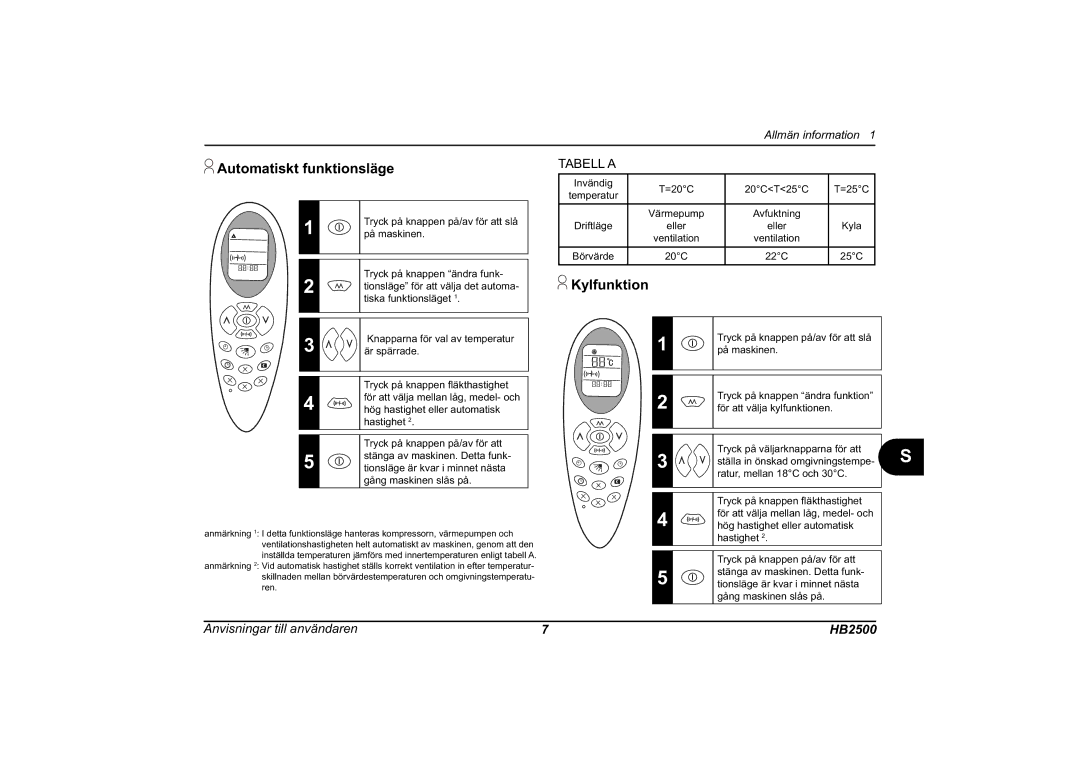 Dometic HB 2500 installation manual Automatiskt funktionsläge, Kylfunktion 