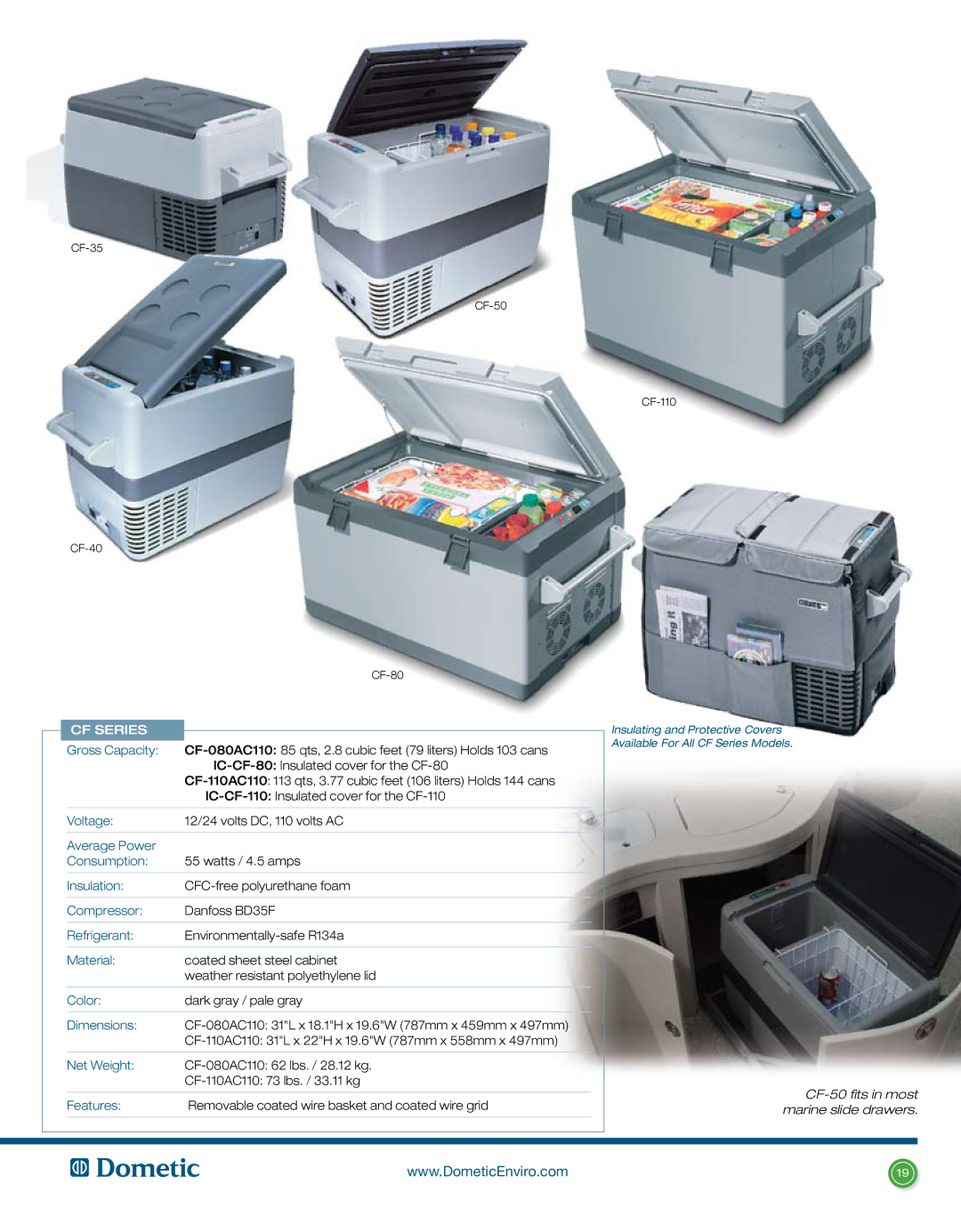 Dometic L-0191B manual CF-080AC110 85 qts, 2.8 cubic feet 79 liters Holds 103 cans, IC-CF-80 Insulated cover for the CF-80 