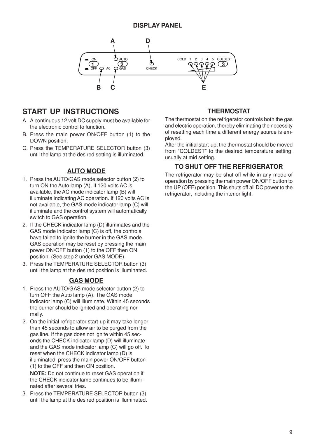 Dometic NDR1062 manual Start UP Instructions 