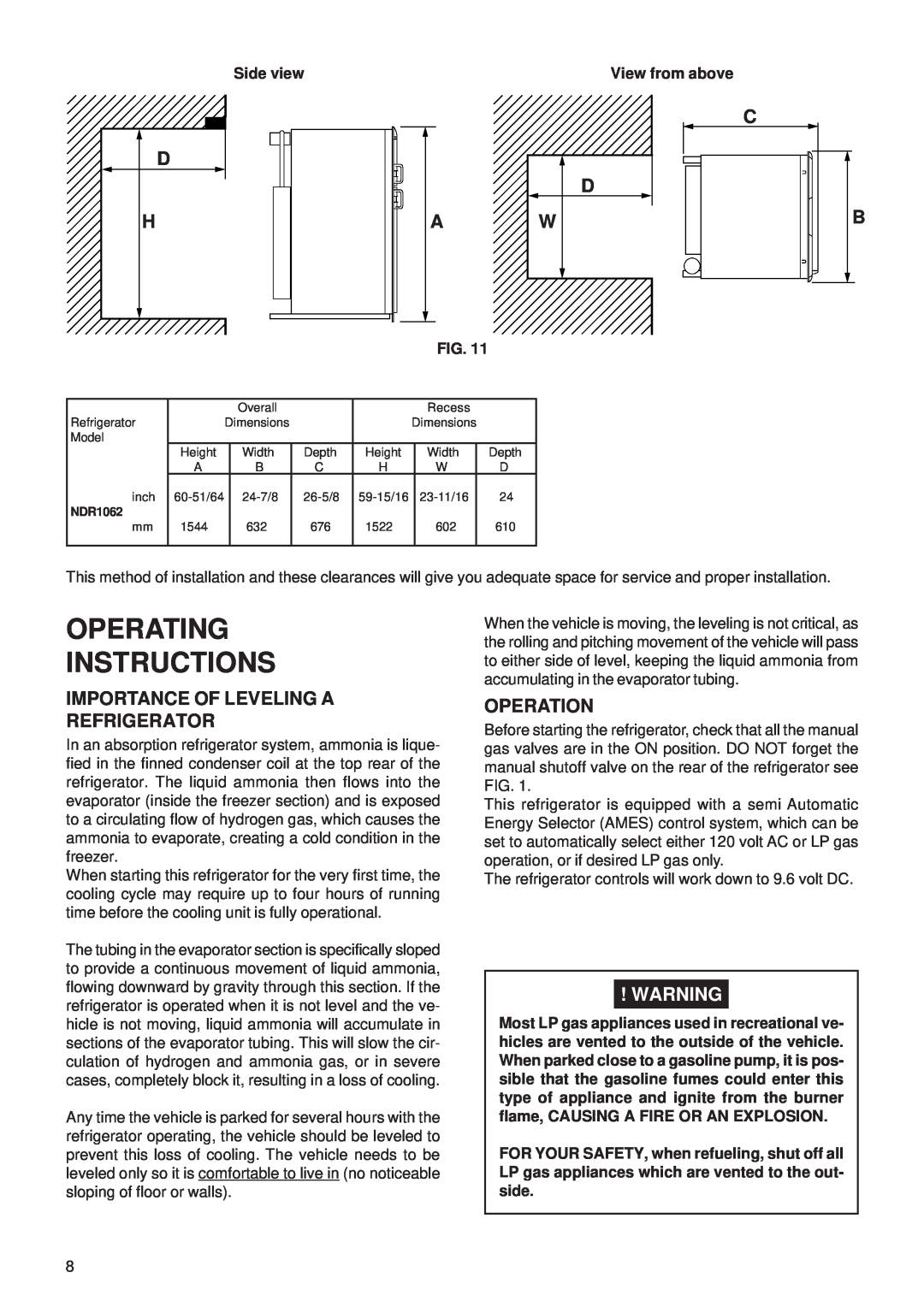 Dometic NDR1062 manual Operating Instructions, C D Aw, Importance Of Leveling A Refrigerator, Operation, Side view 