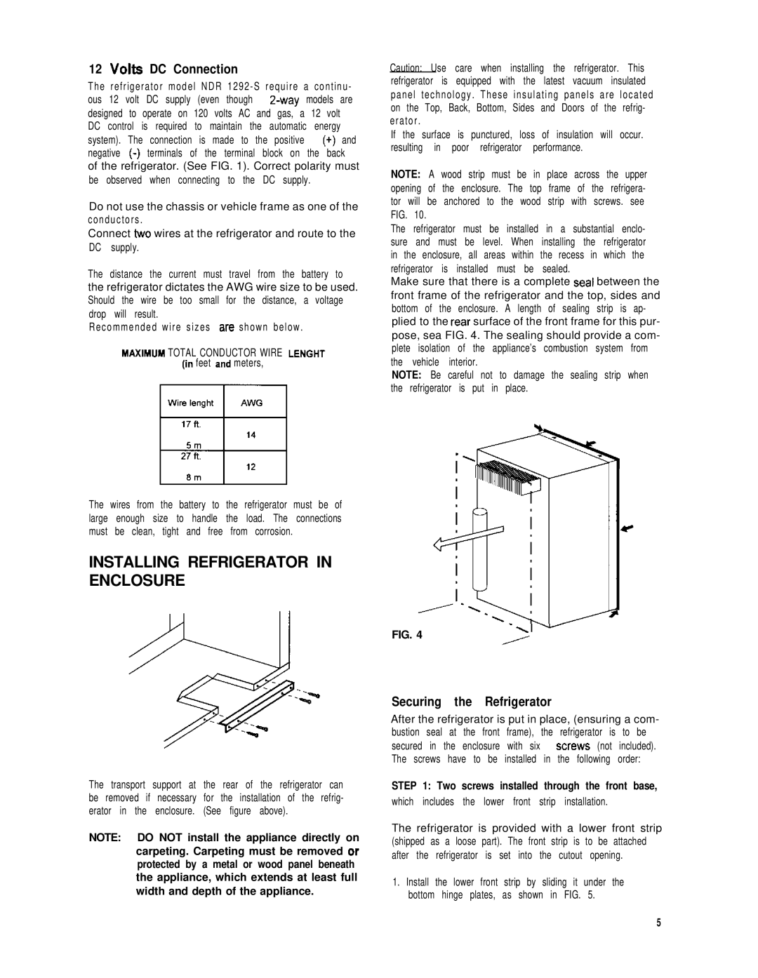 Dometic NDR1292-S dimensions Installing Refrigerator in Enclosure, Volts DC Connection, Securing the Refrigerator 