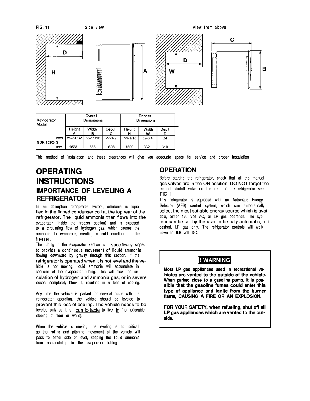 Dometic NDR1292-S dimensions Operating Instructions, Importance Of Leveling A Refrigerator, Operation 