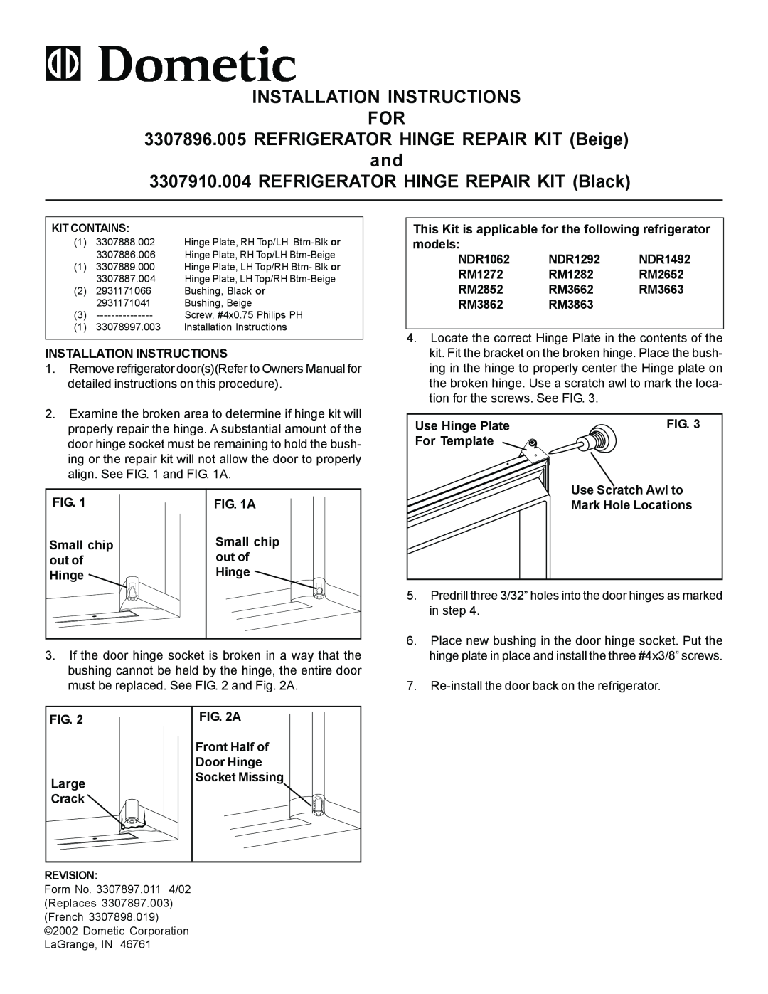 Dometic NDR1292, NDR1492 installation instructions Installation Instructions For, REFRIGERATOR HINGE REPAIR KIT Beige 