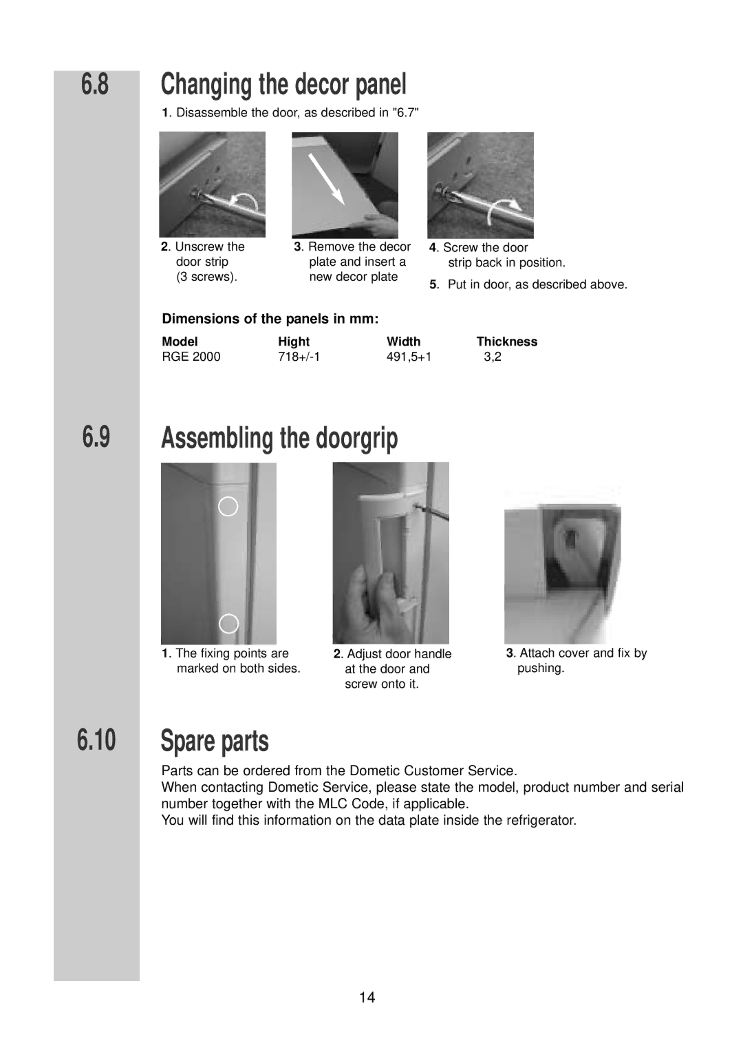 Dometic RGE 2000 installation instructions Changing the decor panel, Assembling the doorgrip, Spare parts 