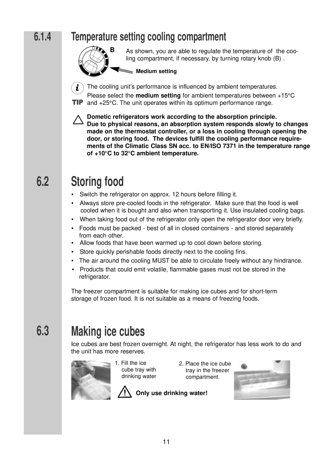 Dometic RGE 2000 installation instructions Storing food, Making ice cubes, Temperature setting cooling compartment 