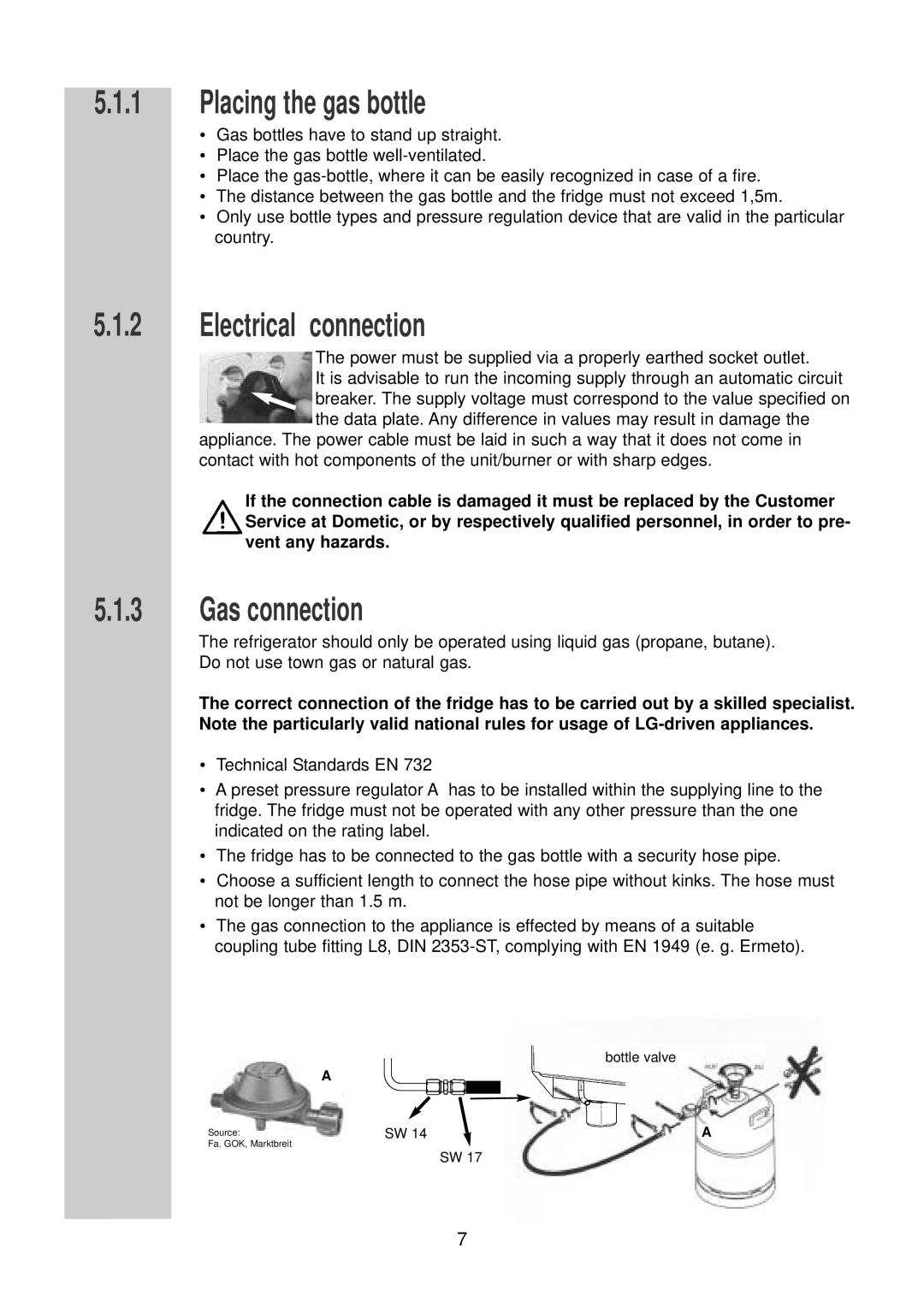 Dometic RGE 2000 installation instructions Placing the gas bottle, Electrical connection, Gas connection 
