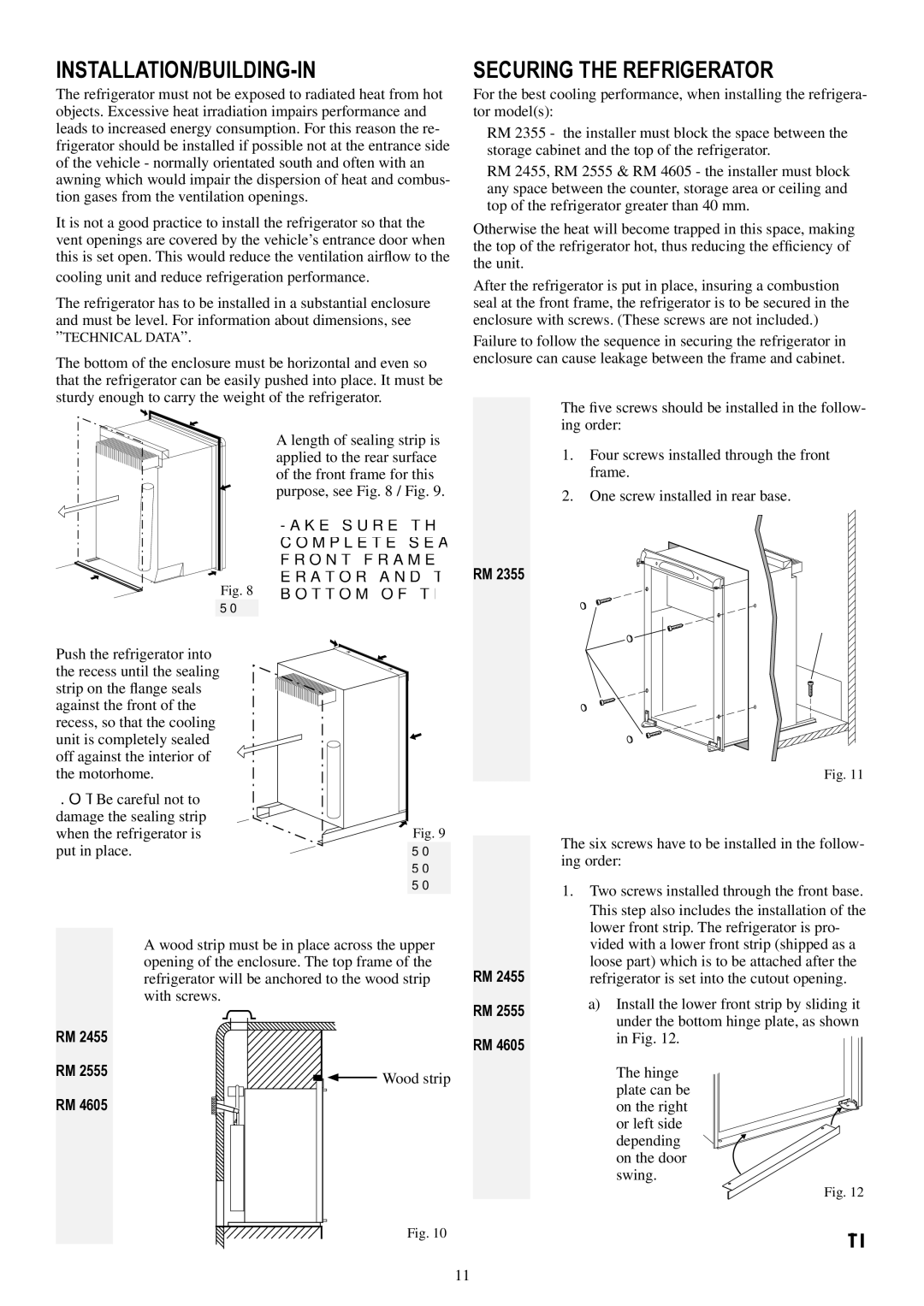 Dometic RM 4605, RM 2555, RM 2455, RM 2355 operating instructions Installation/Building-In, Securing the Refrigerator 