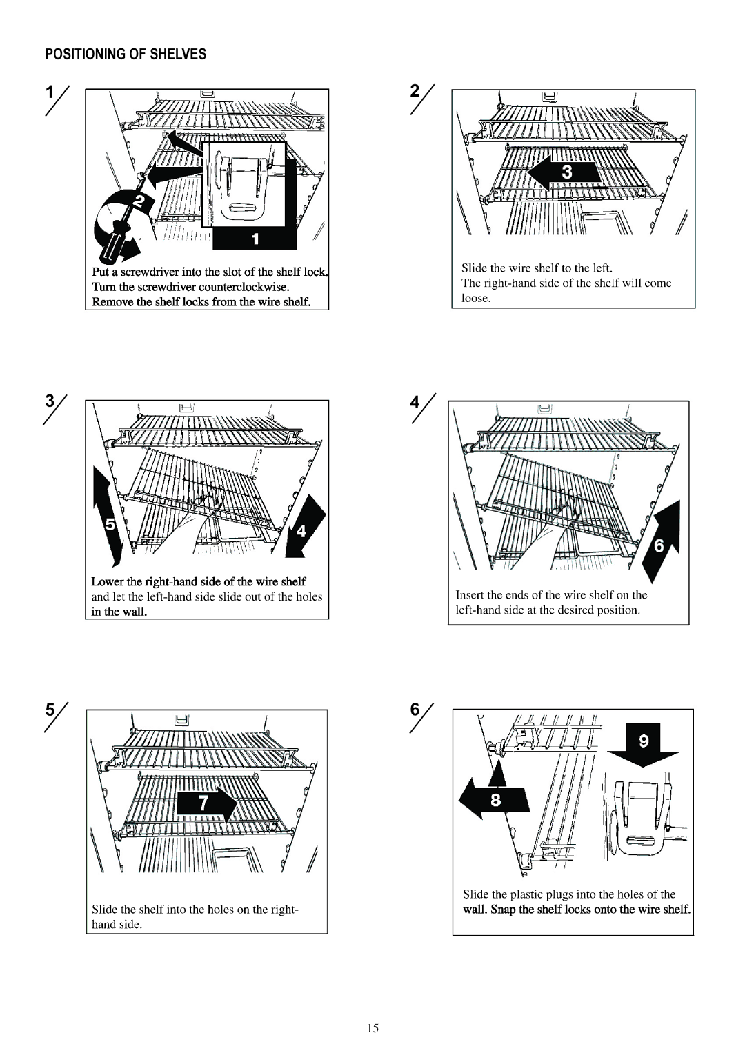 Dometic RM 4605, RM 2555, RM 2455, RM 2355 operating instructions Positioning of Shelves 