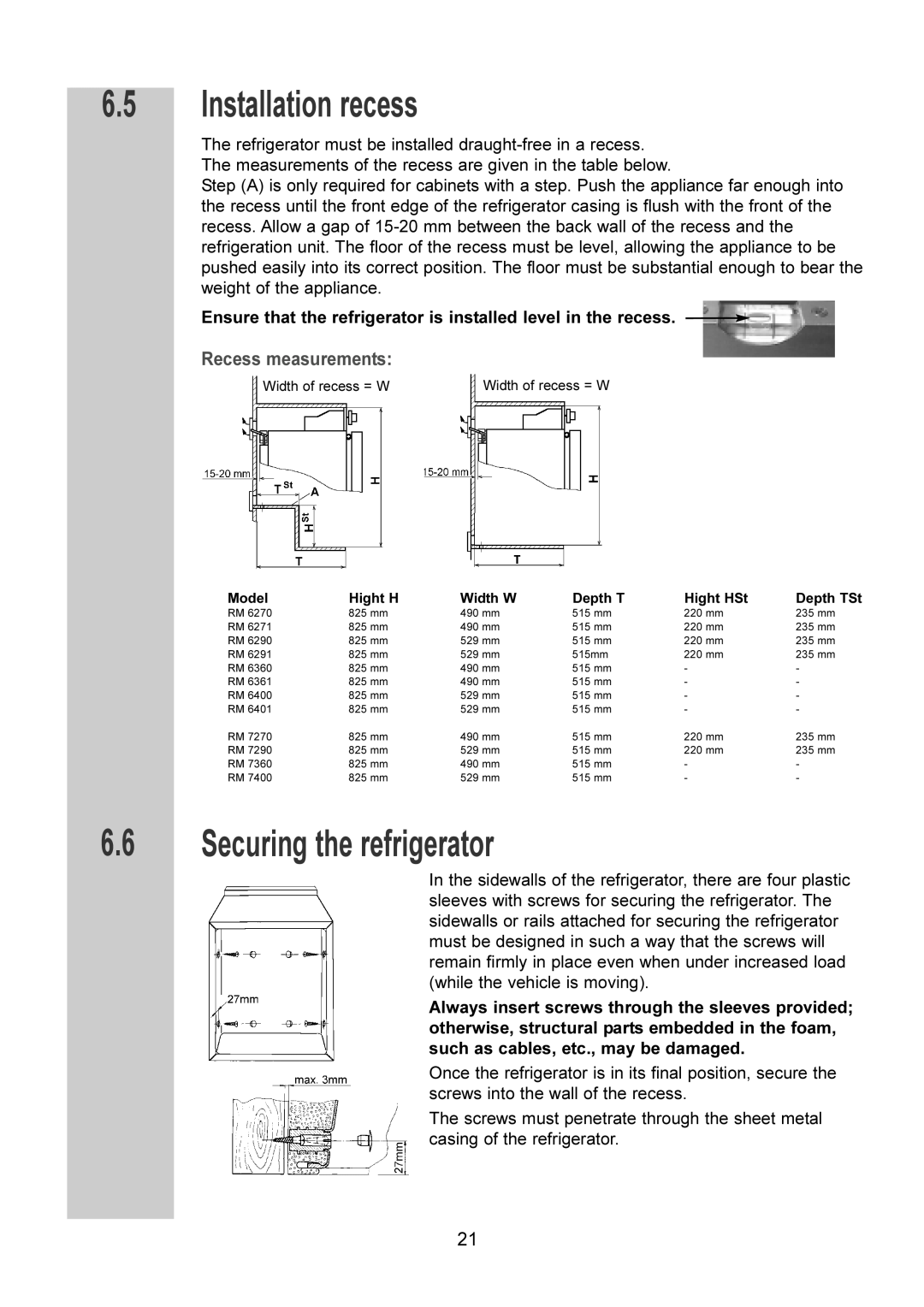 Dometic RM 7400(L), RM 6261(L), RM 6200(L) manual 6.5Installation recess, 6.6Securing the refrigerator, Recess measurements 