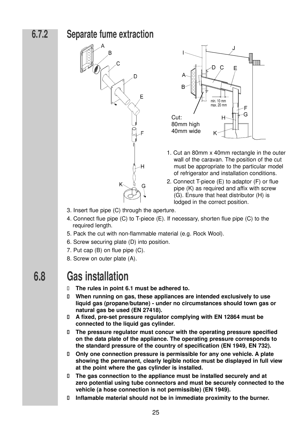 Dometic RM 7390 (L) installation instructions Gas installation, Separate fume extraction 