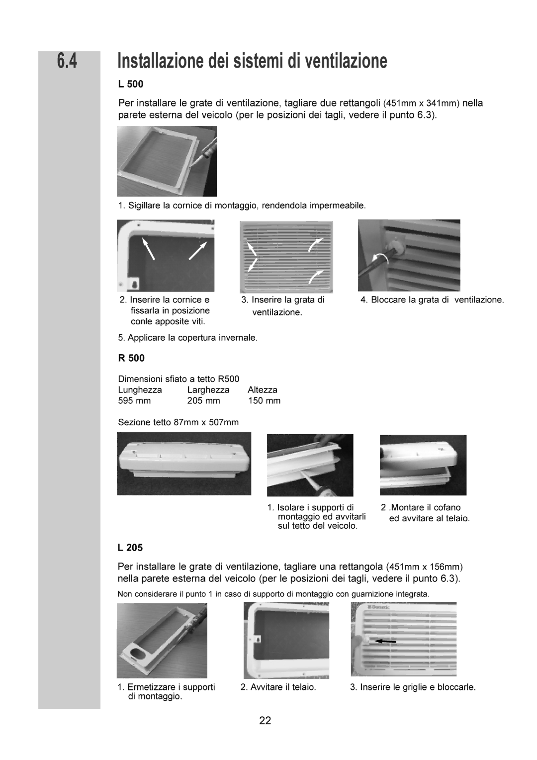 Dometic RM 7605 L, RM 7651 L, RM 7655 L, RM 7601 L manual Installazione dei sistemi di ventilazione, 500 
