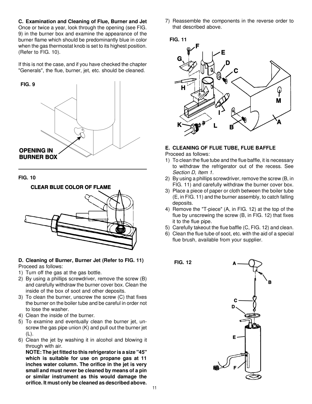 Dometic RM2191 & RM2193 manual Cleaning of Burner, Burner Jet Refer to Proceed as follows 