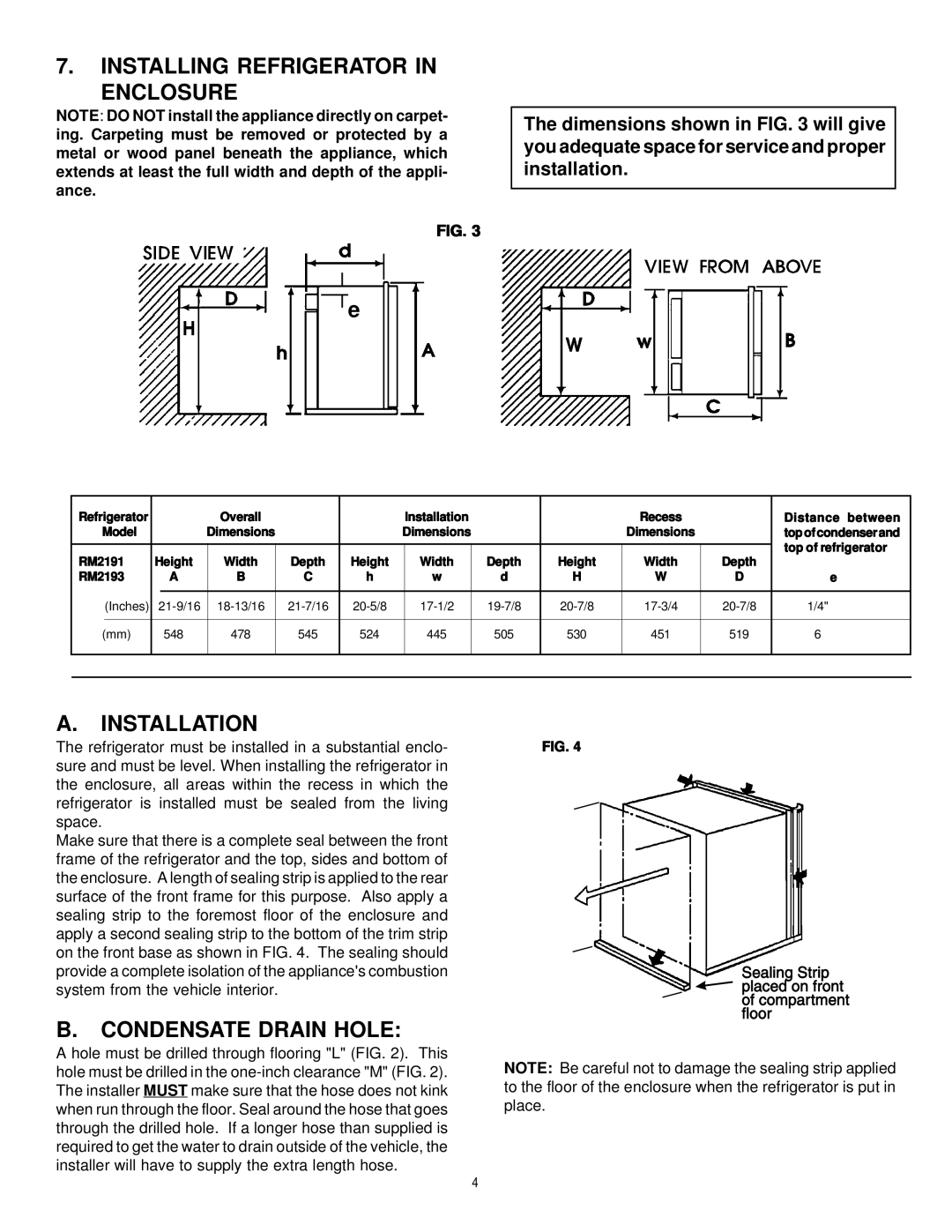 Dometic RM2191 & RM2193 manual Installing Refrigerator Enclosure, Installation, Condensate Drain Hole 