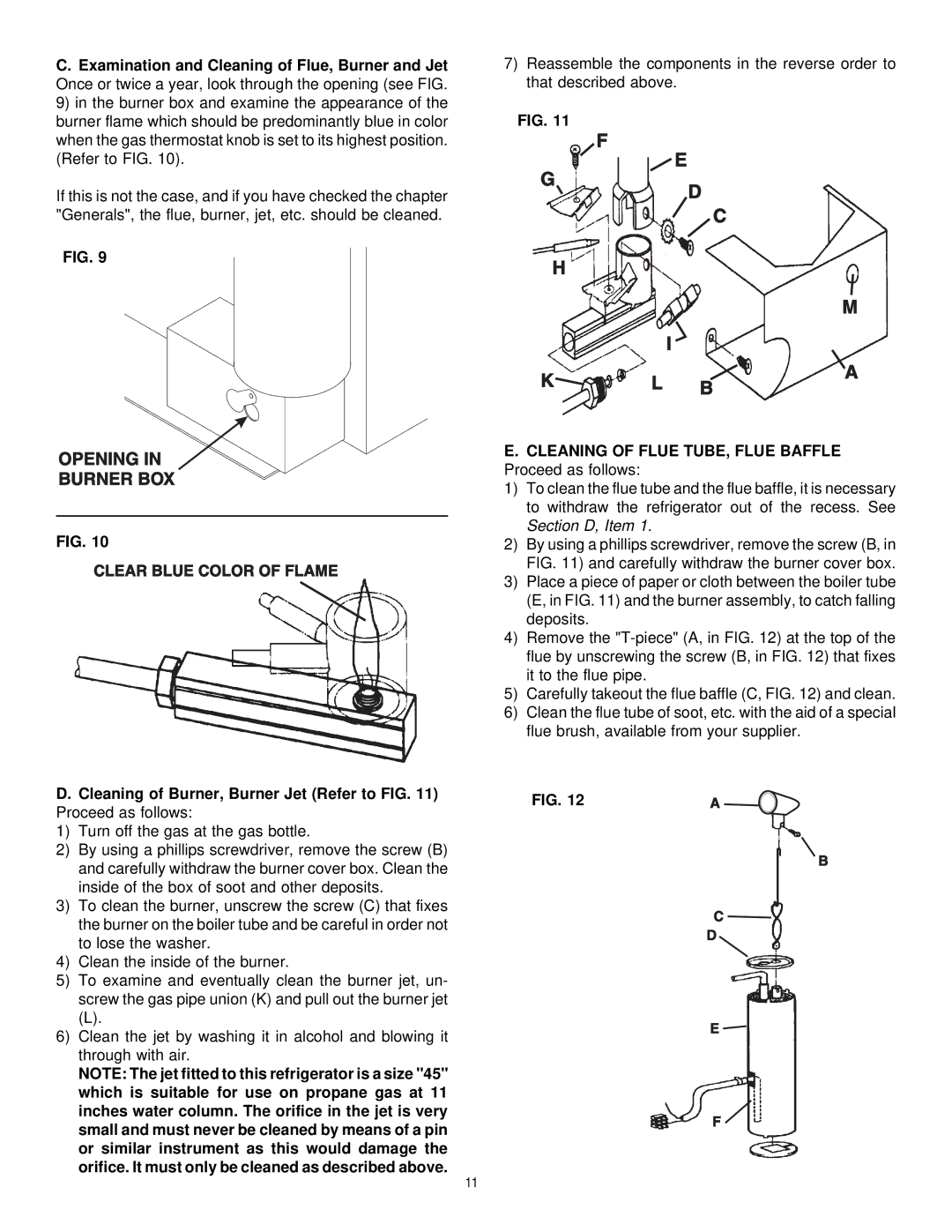 Dometic RM2191, RM2193 manual Cleaning of Burner, Burner Jet Refer to Proceed as follows 