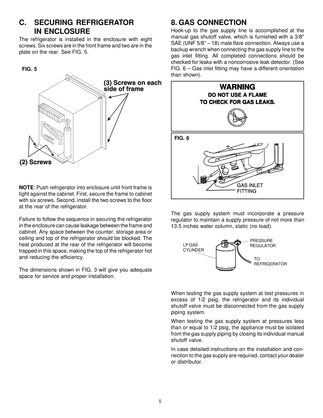 Dometic RM2191, RM2193 manual Securing Refrigerator Enclosure, GAS Connection, Do not USE a Flame To Check for GAS Leaks 