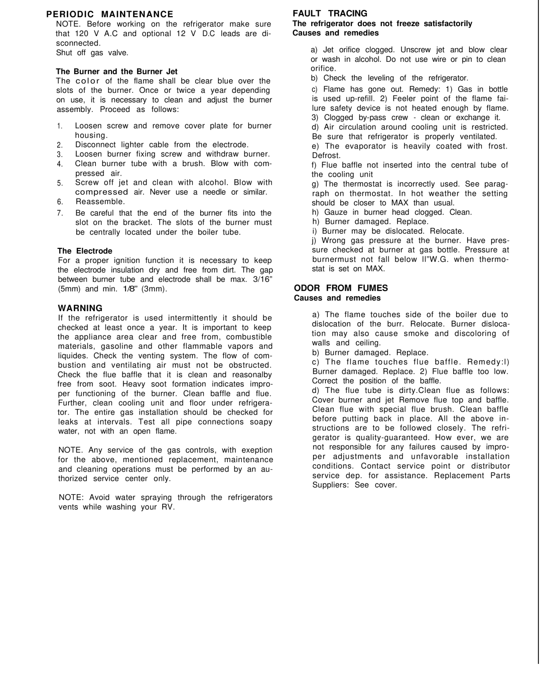 Dometic RM2301, RM2501, RM2801 manual Periodic Maintenance, Fault Tracing, Odor from Fumes 