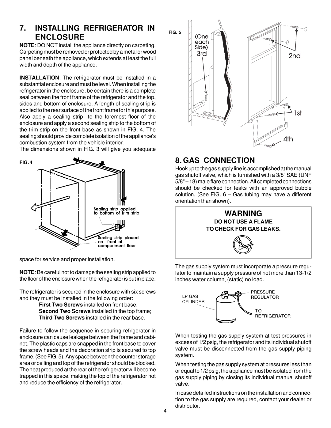 Dometic RM2612, RM2812 manual Installing Refrigerator Enclosure, GAS Connection, Do not USE a Flame To Check for GAS Leaks 