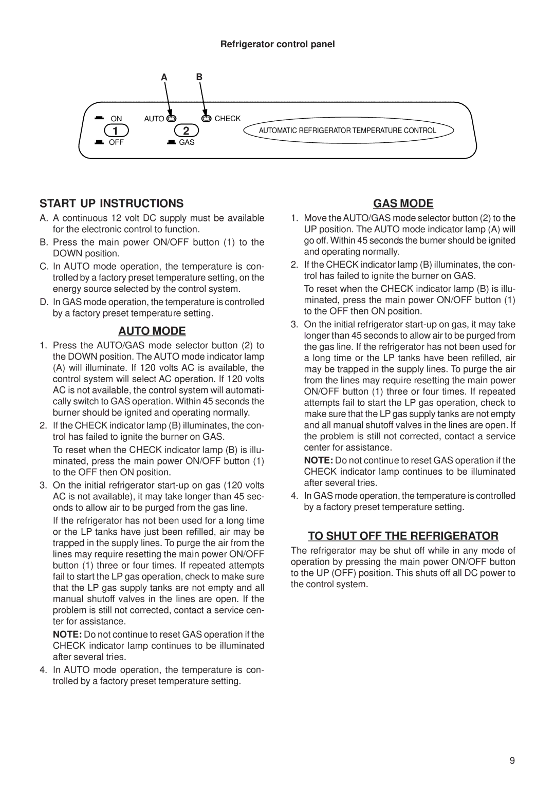 Dometic RM2852, RM2652 manual Start UP Instructions GAS Mode, Auto Mode, To Shut OFF the Refrigerator 