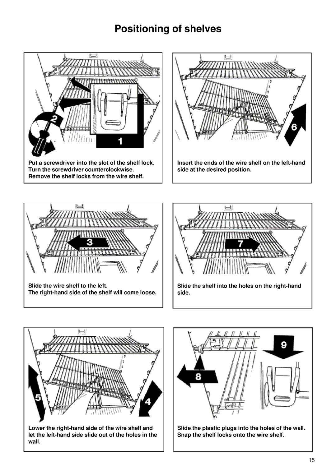 Dometic RM3862 operating instructions Positioning of shelves 