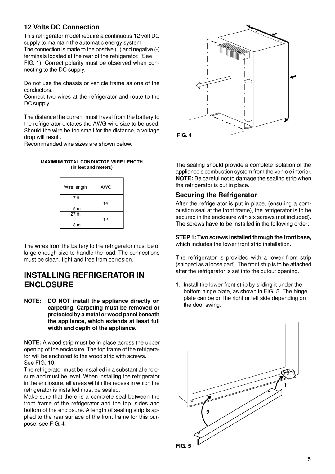 Dometic RM3862 operating instructions Installing Refrigerator in Enclosure, Volts DC Connection, Securing the Refrigerator 