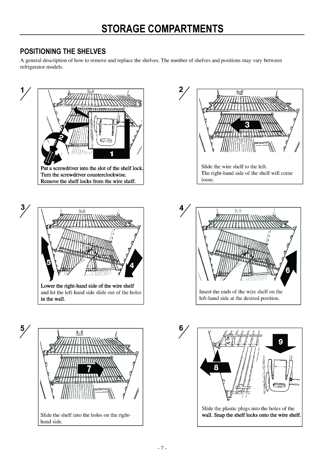 Dometic RM3962 user manual Positioning the shelves 