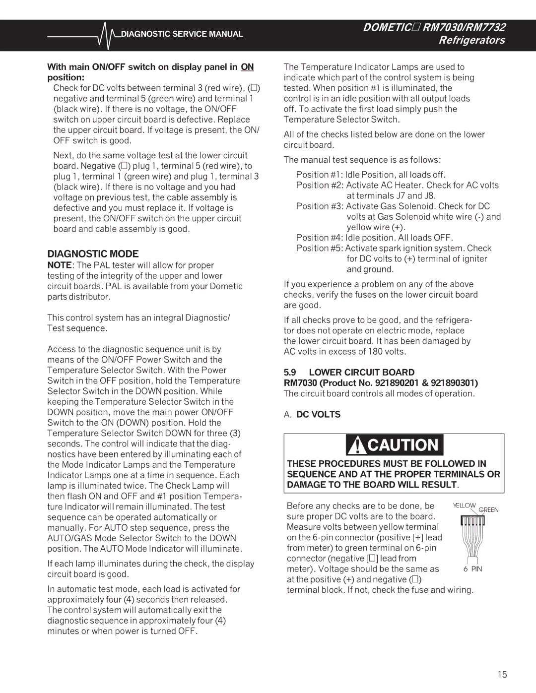 Dometic RM7732, RM7030 service manual Diagnostic Mode, Lower Circuit Board 