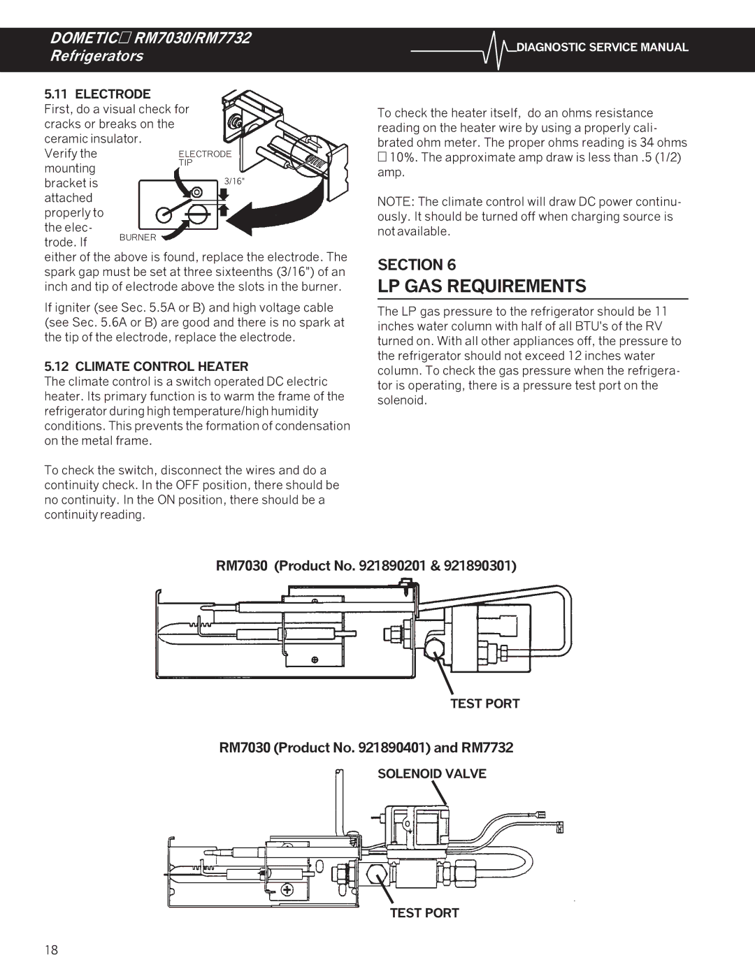 Dometic RM7030, RM7732 service manual LP GAS Requirements, Electrode, Climate Control Heater, Solenoid Valve Test Port 