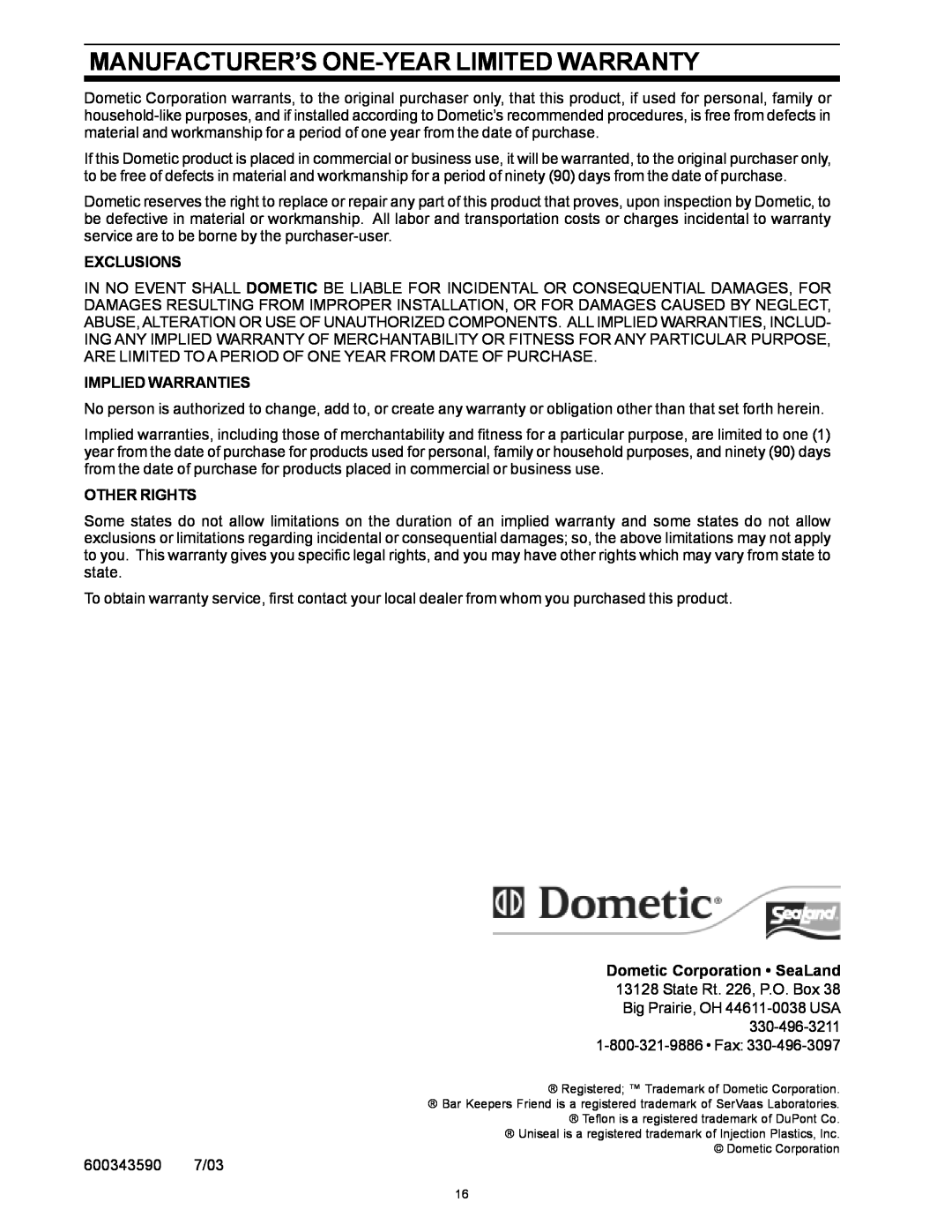 Dometic SANITATION SYSTEM Manufacturer’S One-Yearlimited Warranty, Exclusions, Implied Warranties, Other Rights 