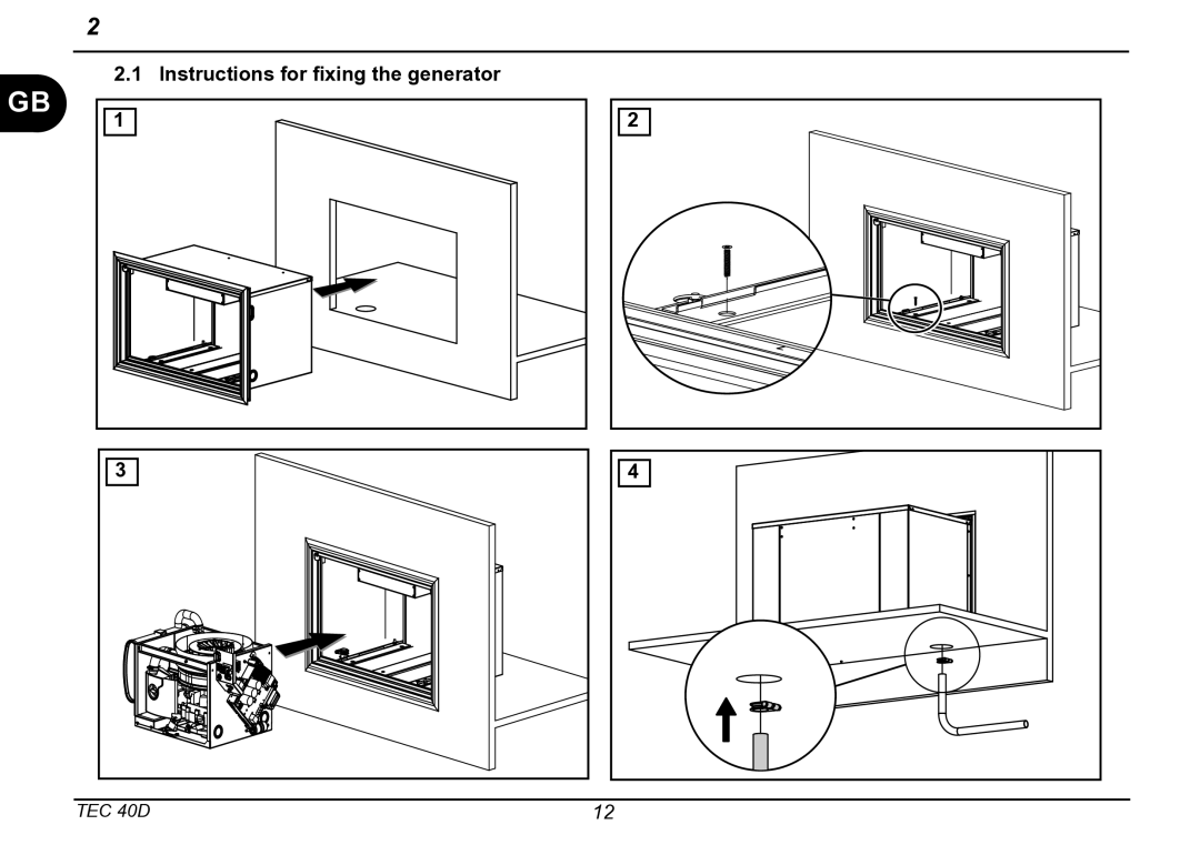 Dometic TEC 40D installation manual Installation instructions, Instructions for ﬁxing the generator 