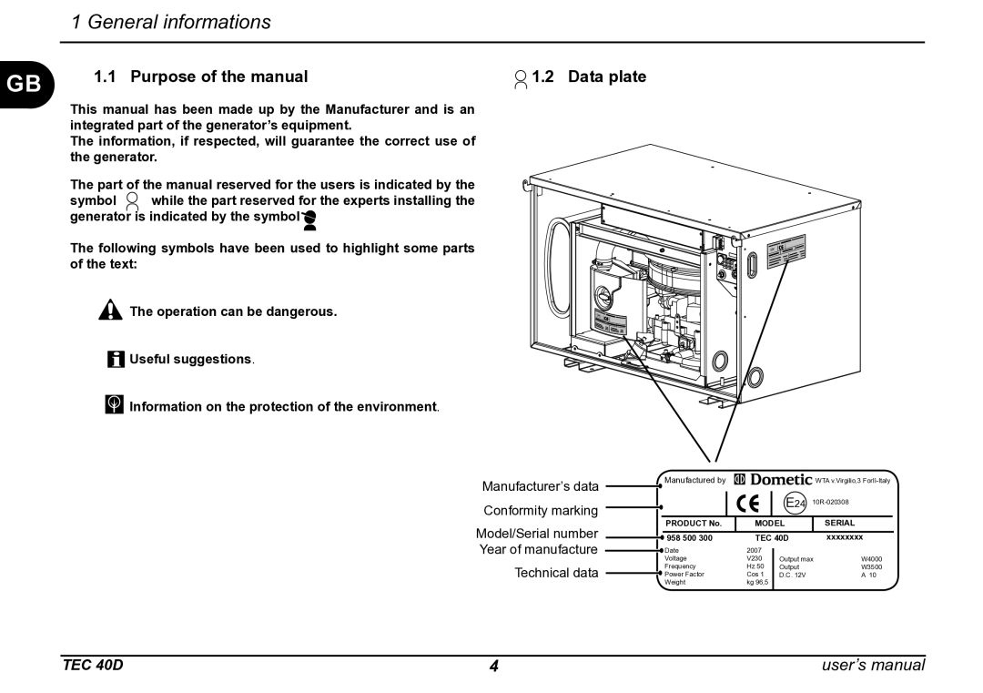 Dometic TEC 40D installation manual General informations, Purpose of the manual Data plate 