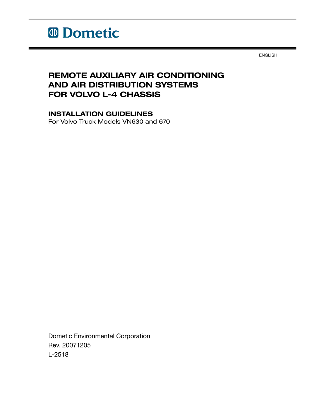 Dometic VN670, VN630 manual Installation Guidelines, Dometic Environmental Corporation Rev 2518 