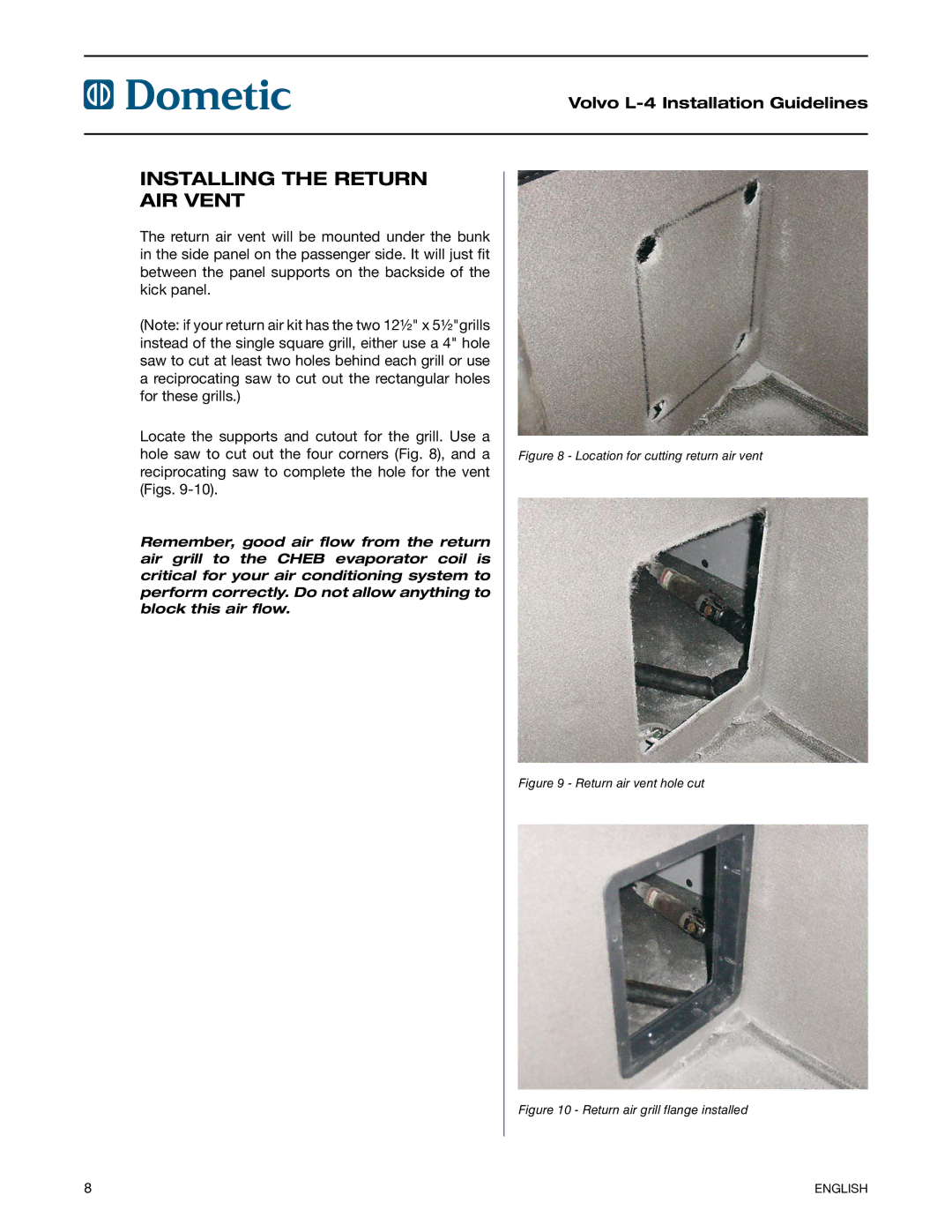 Dometic VN630, VN670 manual Installing the Return AIR Vent, Location for cutting return air vent 