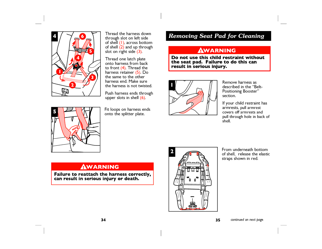 Dorel Eng. 4358-5936 manual Removing Seat Pad for Cleaning, Remove harness as, Positioning Booster, Straps shown in red 