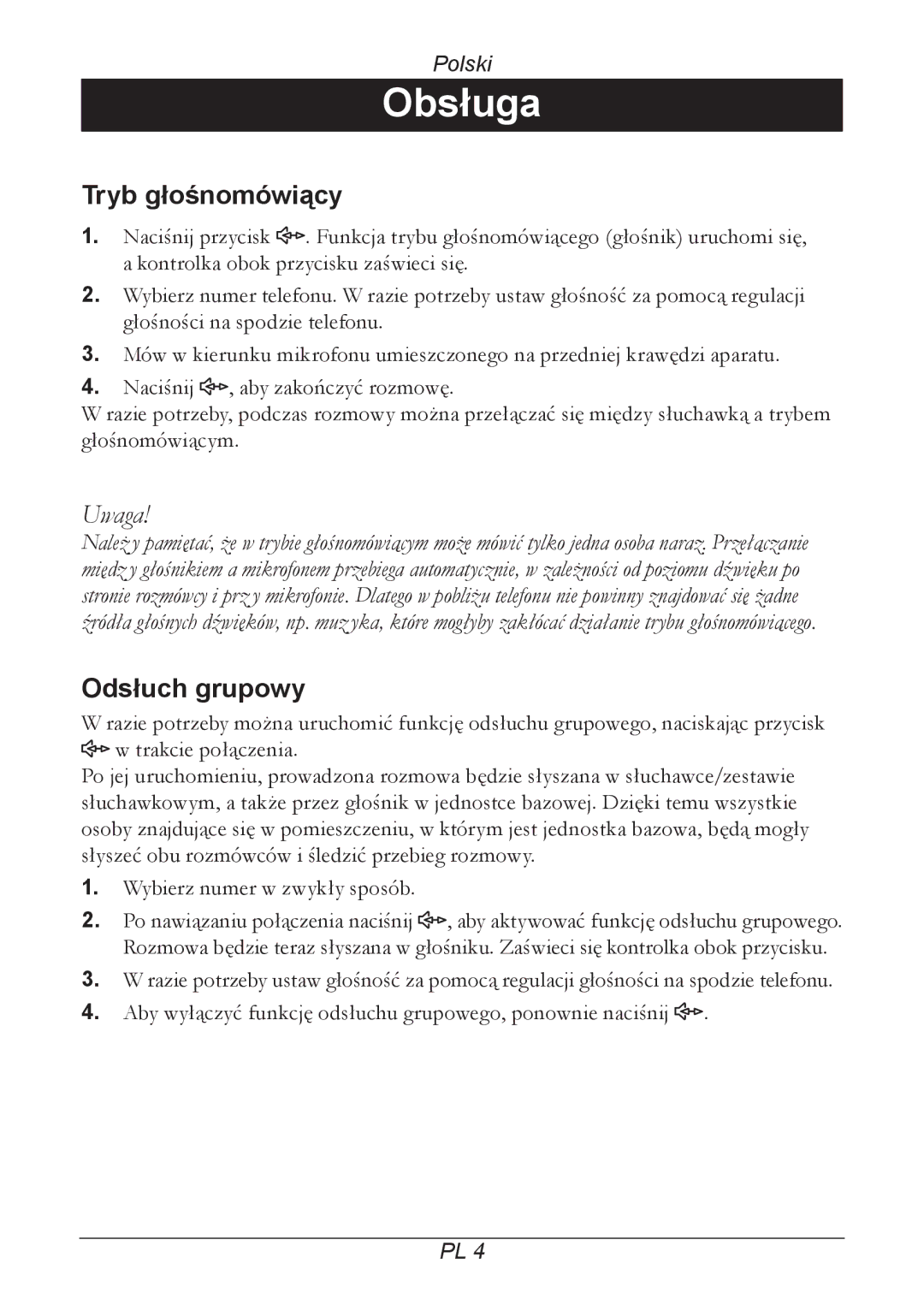 Doro 205 manual Tryb głośnomówiący, Odsłuch grupowy 