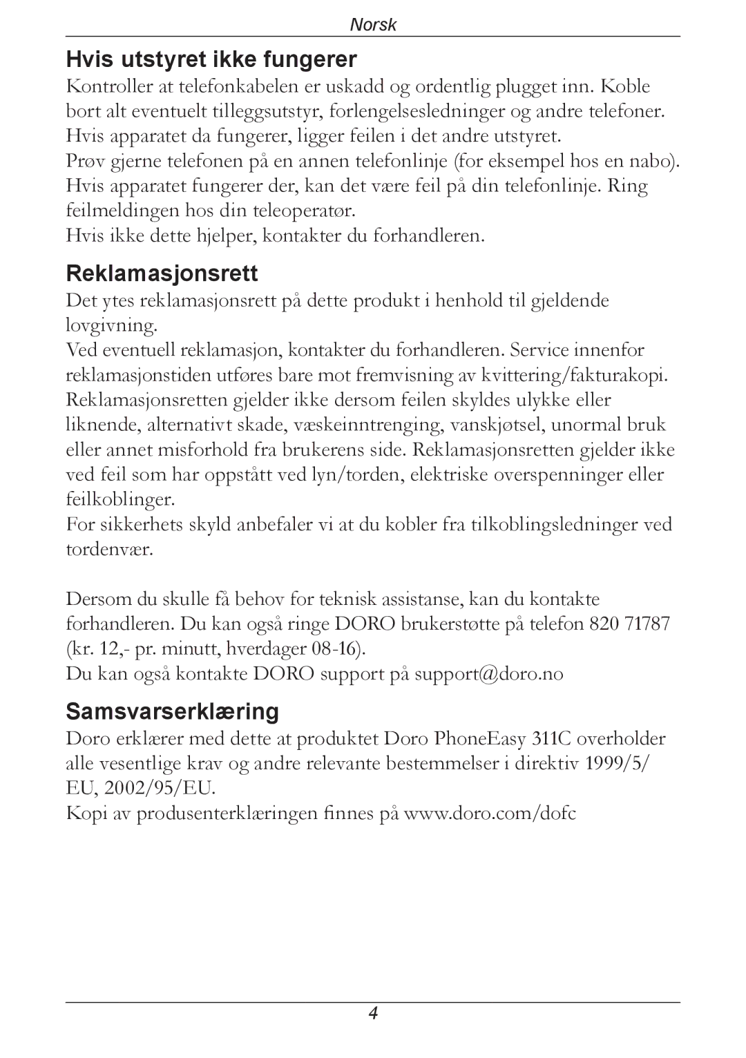 Doro 311C manual Hvis utstyret ikke fungerer, Reklamasjonsrett, Samsvarserklæring 