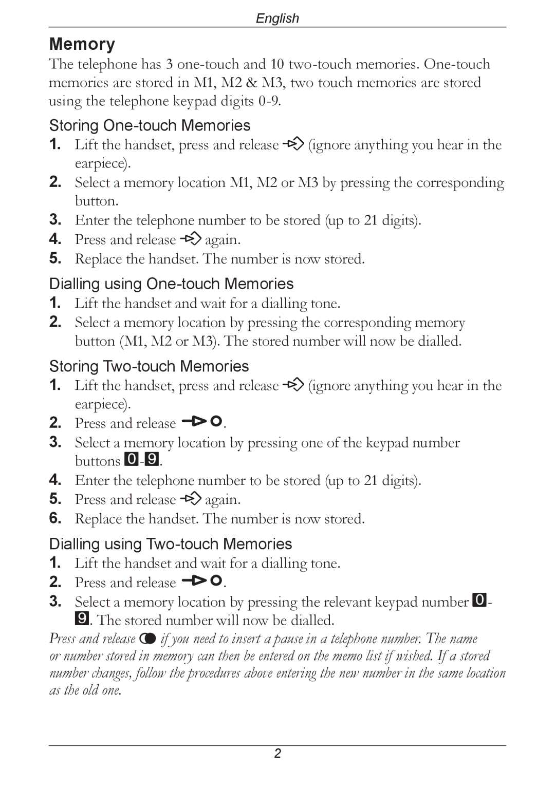 Doro 311C manual Memory, Lift the handset and wait for a dialling tone 