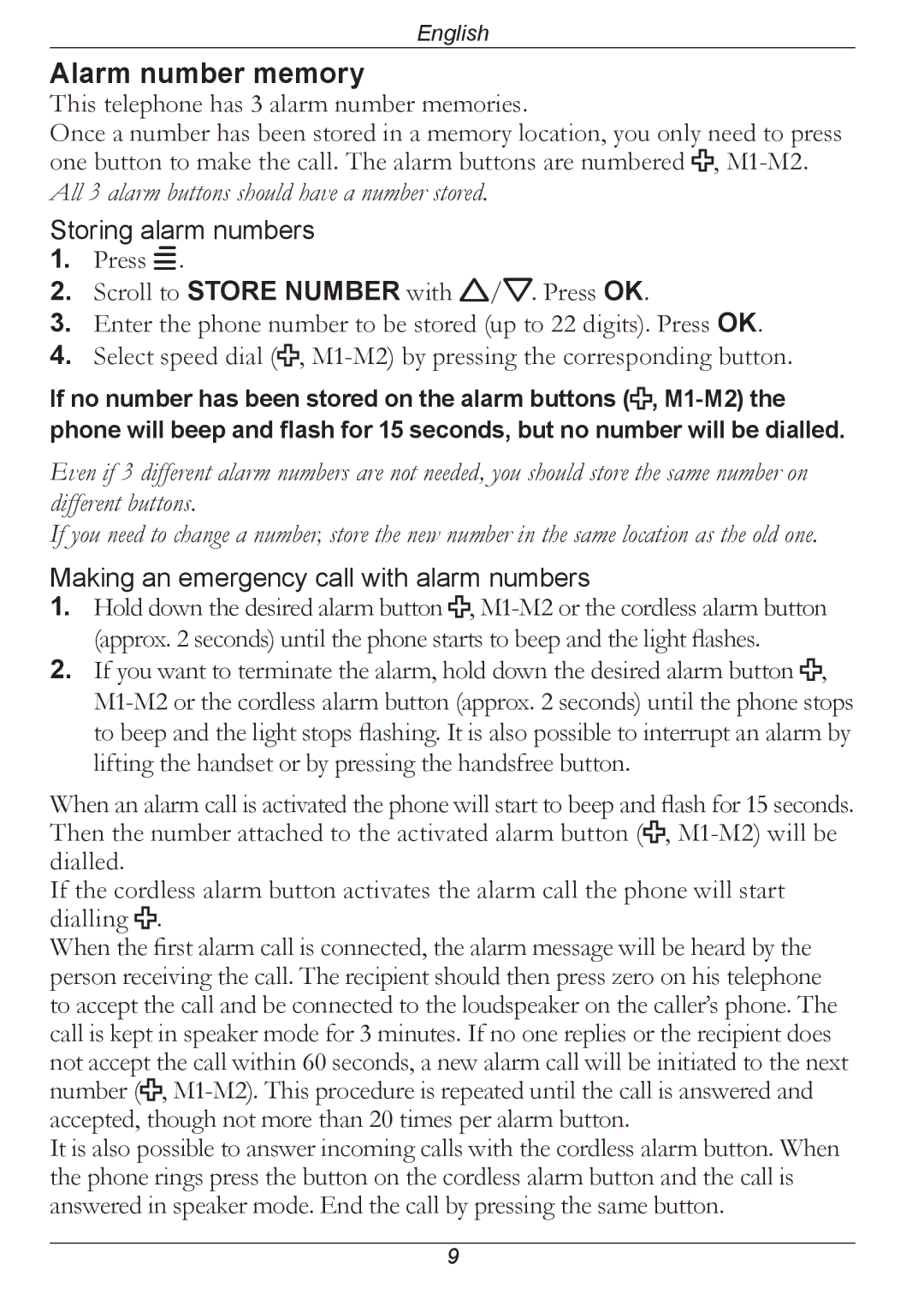 Doro 314C manual Alarm number memory, This telephone has 3 alarm number memories 