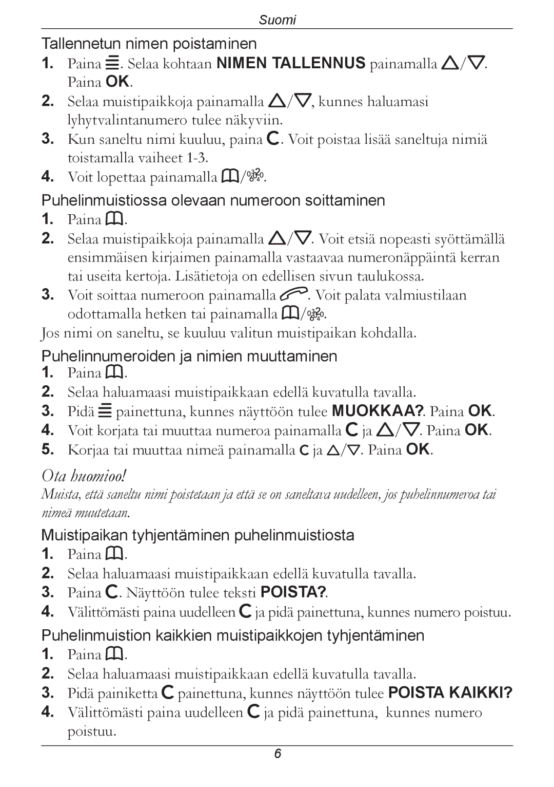 Doro 314C manual Ota huomioo 