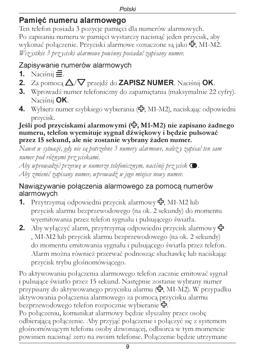 Doro 314C manual Pamięć numeru alarmowego 