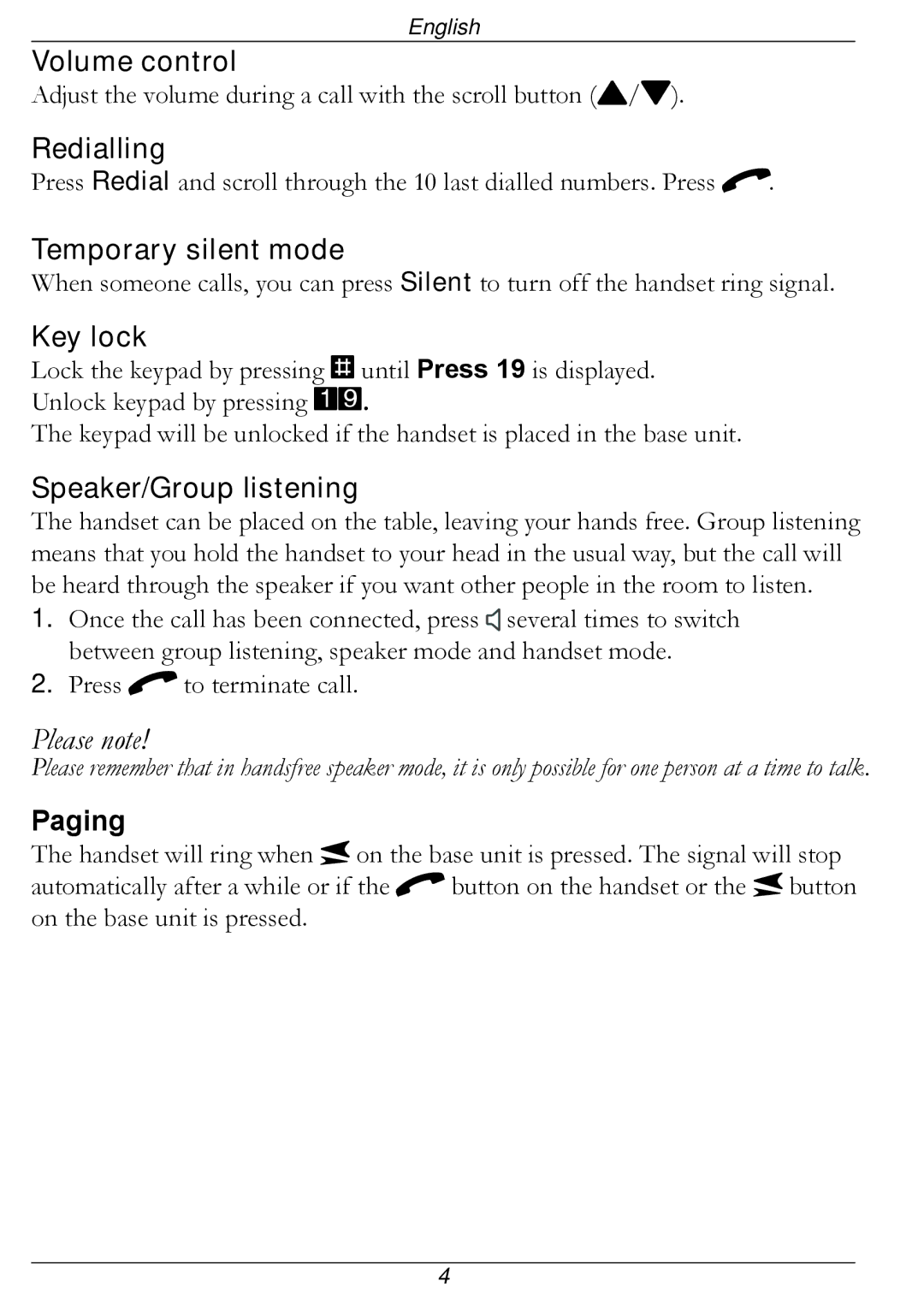 Doro 316 manual Volume control, Redialling, Temporary silent mode, Key lock, Speaker/Group listening, Paging 