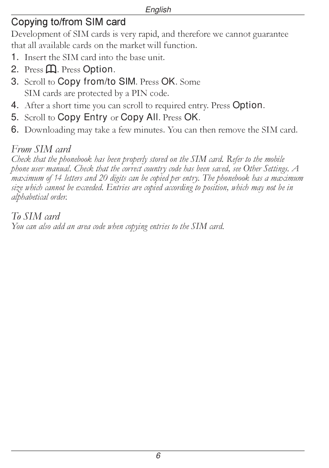 Doro 316 manual From SIM card To SIM card, Copying to/from SIM card 