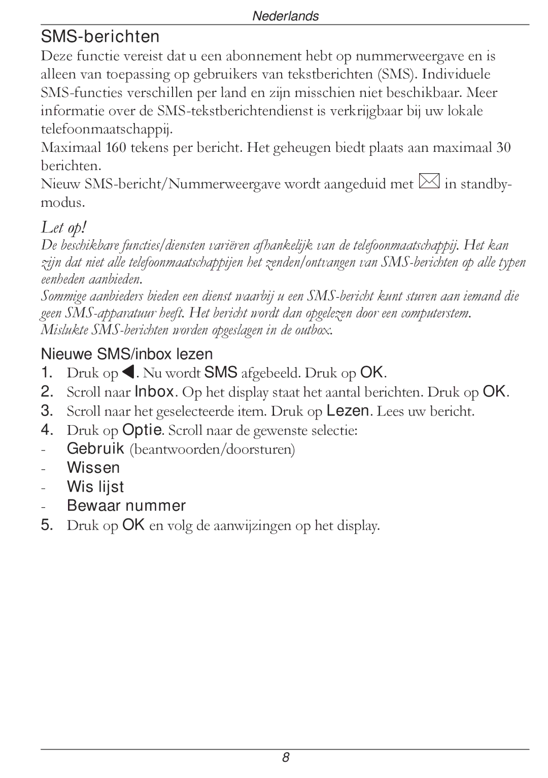 Doro 316 manual SMS-berichten, Nieuwe SMS/inbox lezen, Wissen Wis lijst Bewaar nummer 