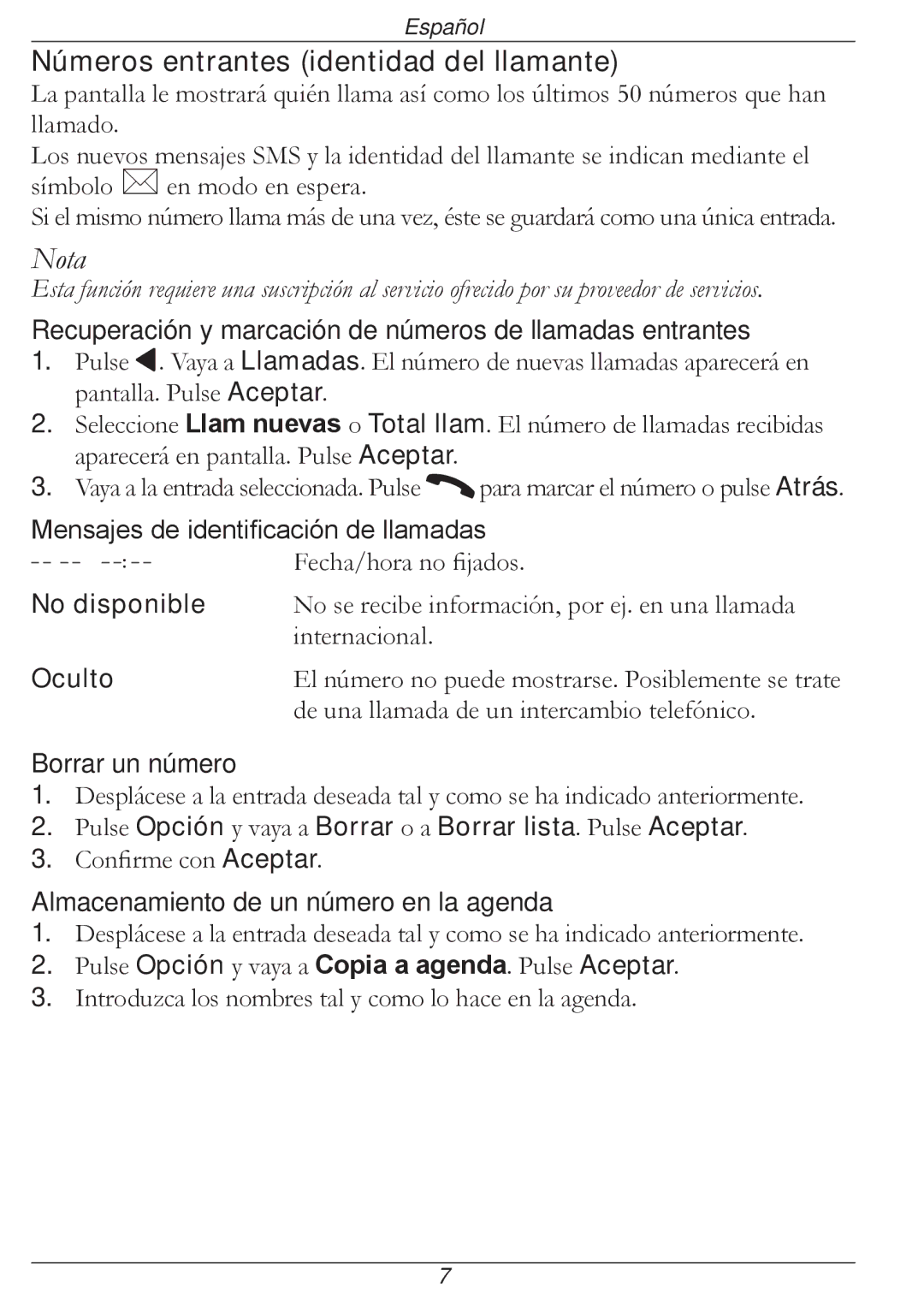 Doro 316 manual Números entrantes identidad del llamante, No disponible, Oculto 