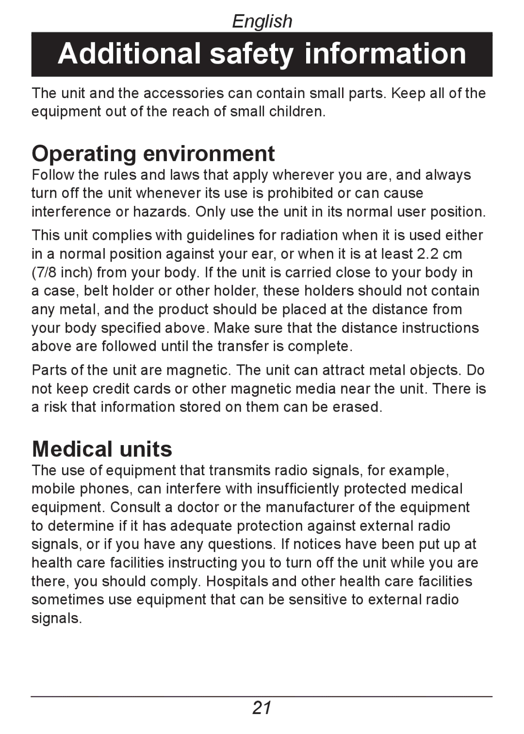 Doro 326I GSM manual Additional safety information, Operating environment, Medical units 