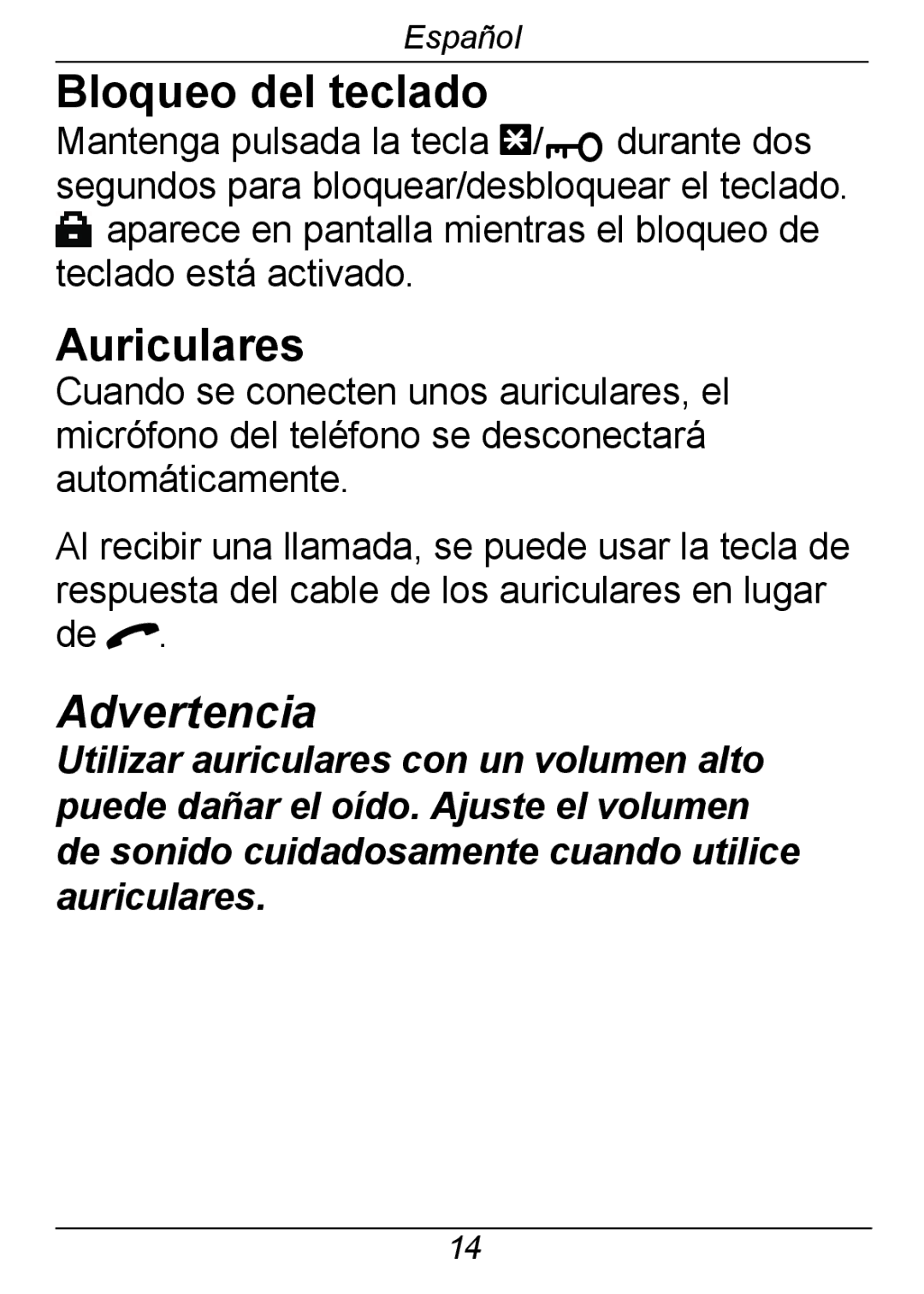 Doro 326I GSM manual Bloqueo del teclado, Auriculares 