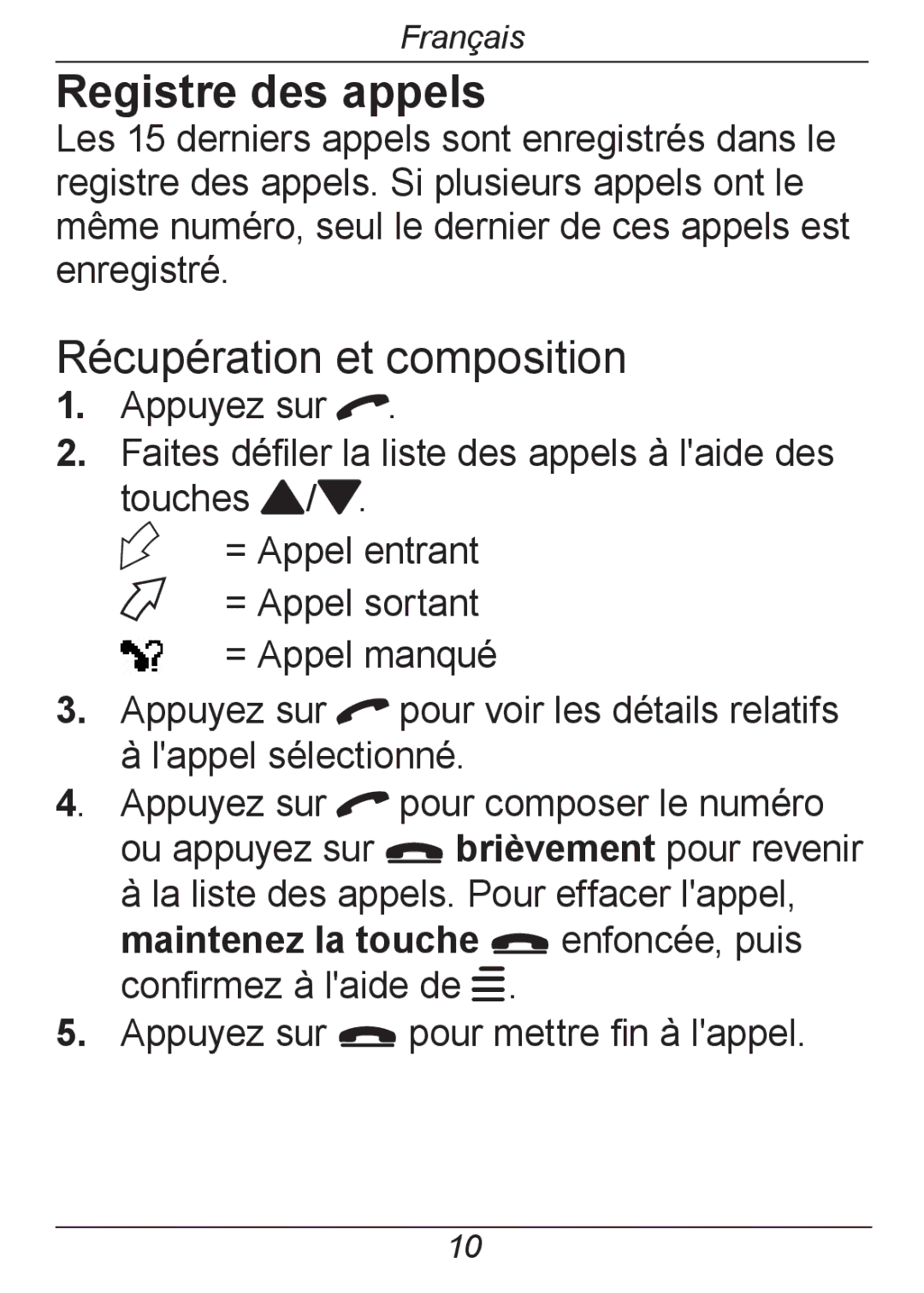 Doro 326I GSM manual Registre des appels, Récupération et composition 