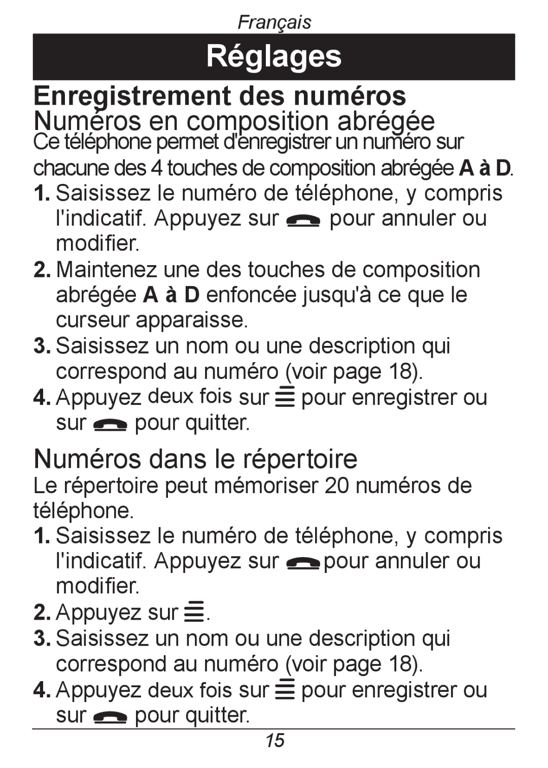 Doro 326I GSM manual Réglages, Numéros dans le répertoire 