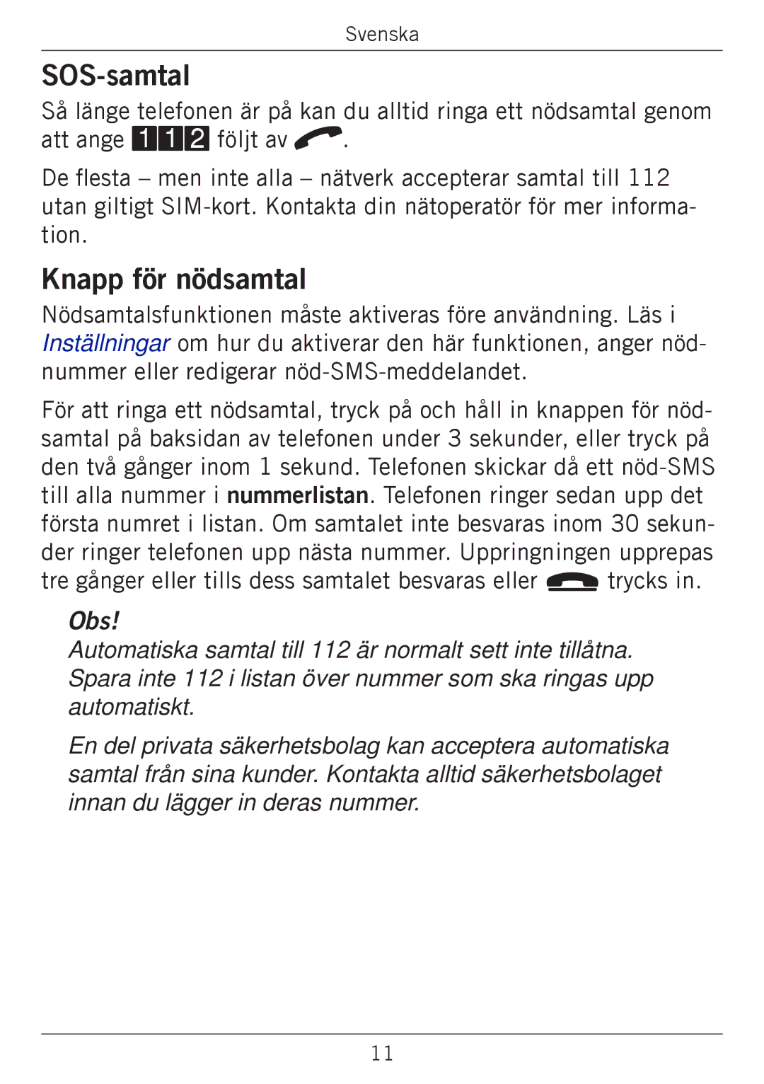 Doro 338GSM manual SOS-samtal, Knapp för nödsamtal 