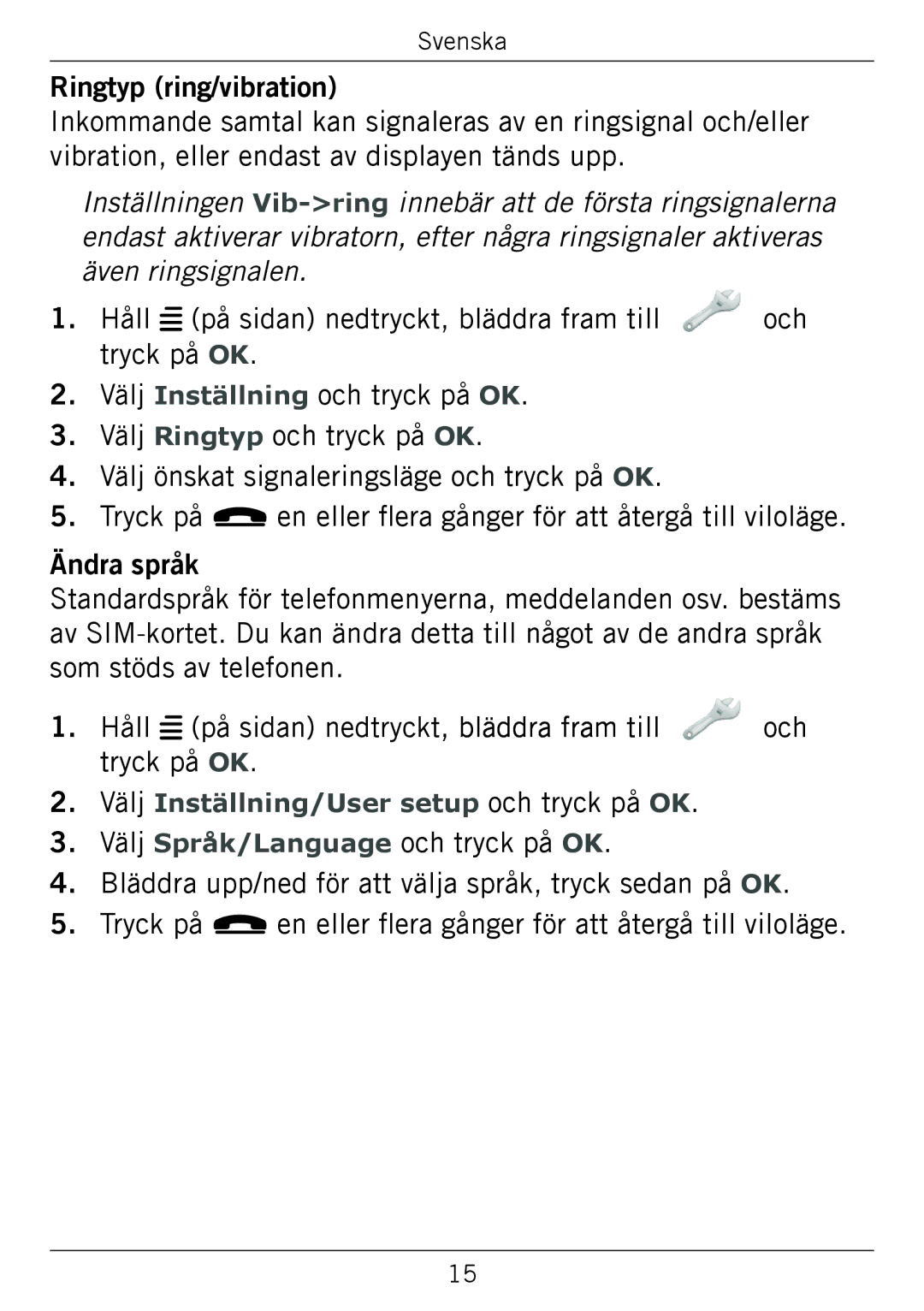 Doro 338GSM manual Välj Inställning/User setup och tryck på OK 