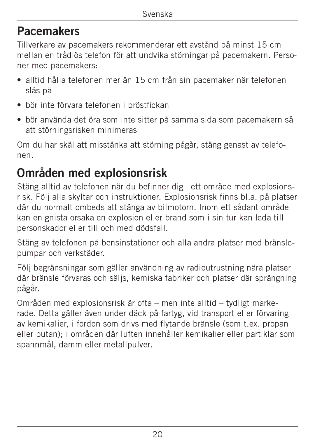 Doro 338GSM manual Pacemakers, Områden med explosionsrisk 